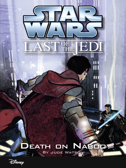 Title details for Star Wars: The Last of the Jedi, Volume 4 by Jude Watson - Available